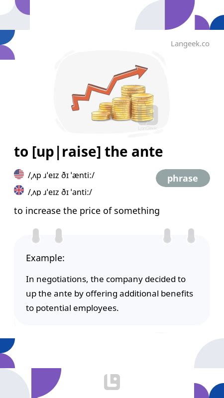 ante up meaning|up the ante synonym.